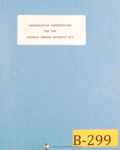 Bridgeport Series 1 or II Retrofit Kit, Milling, Install Instruction Manual 1982