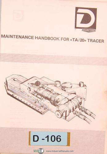 Duplomatic TA/20, Tracer Maintenance and Parts Manual