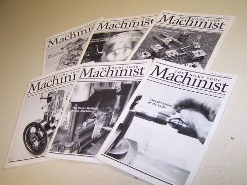 The Home Shop Machinist Magazine all 6 issues from 1993 Precision Metalworking