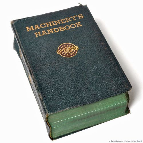 Machinery&#039;s Handbook 14th Edition (1951) Machinist&#039;s Reference Guide