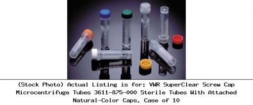 Vwr superclear screw cap microcentrifuge tubes 3611-875-000 sterile tubes with for sale