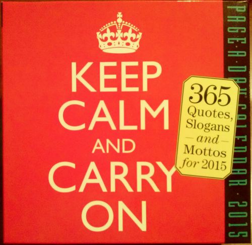2015 Keep Calm and Carry On Page A Day Desk Calendar - Free Shipping!