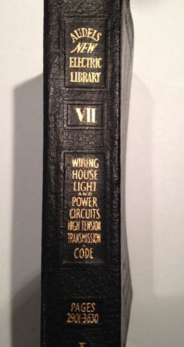 Audels New Electric Library Vol VII 1947, Wiring House Light &amp; Power Circuits