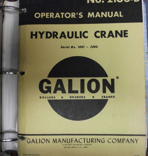Gallion 80 90 100 110 $ 125 Crane Operation &amp; Parts Manual Catalog book