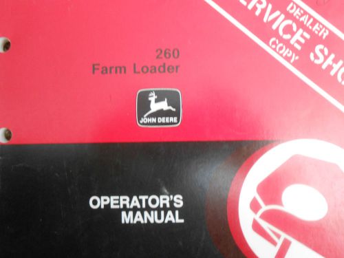 John Deere 260 Farm Loader Operator&#039;s Manual - OMW35105