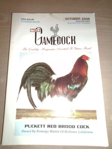 The Gamecock Gamefowl Magazine - October 2005