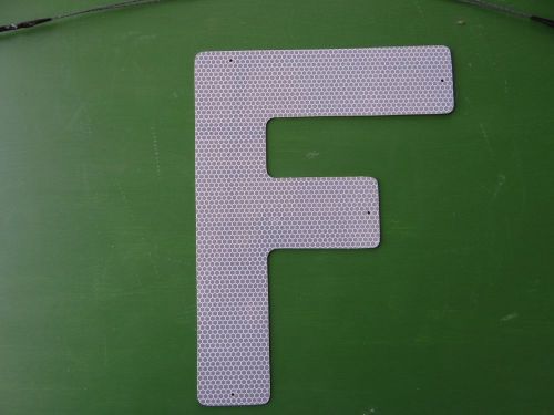 Road Sign Letter “F”  Reflective Metal Ten Inches Tall Industrial Art