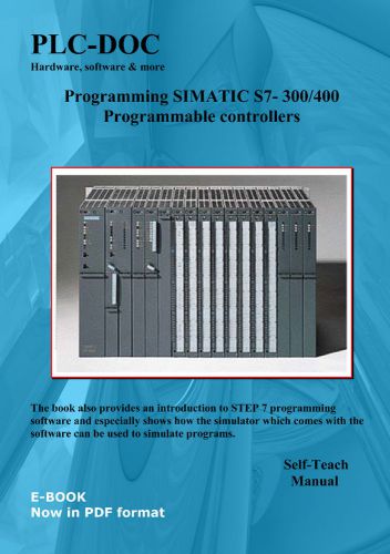 Siemens simatic programming s7 300  / 400 plcs with step7 software with examples for sale