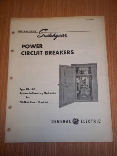 General Electric Manual~Power Circuit Breaker Pneumatic Mechanism MA-14-3~1948