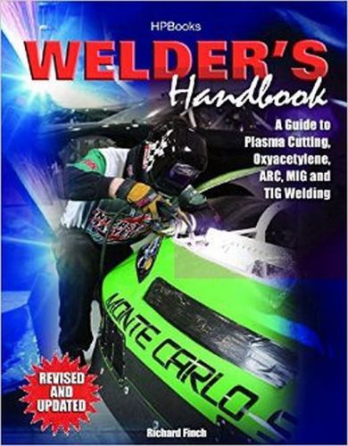 Welder&#039;s handbook plasma cutter oxyacetylene arc mig tig welding welder manual for sale