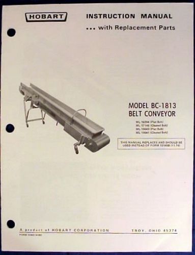 Hobart model bc-1813 belt conveyor instruction manual &amp; parts book for sale