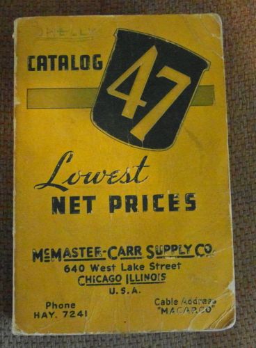 Vintage McMaster-Carr Supply Co. Catalog #47 Copyright 1940 Book