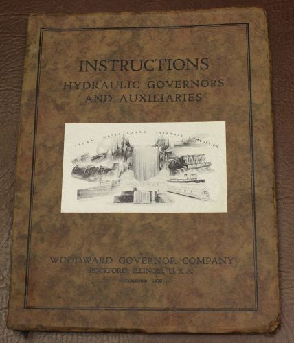8 lot  1930&#039;s 1940&#039;s Bulletins WOODWARD GOVERNOR COMPANY Hydraulic Steam Book