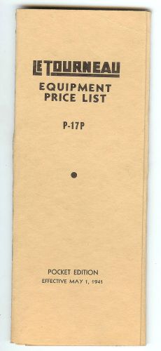 1941 Le Tourneau Equipment Price List pocket edition, heavy equipment brochure