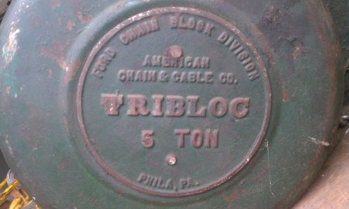 Ford Chain Block Division TRIBLOC 5 TON Fall PHILADELPHIA PA Hoist