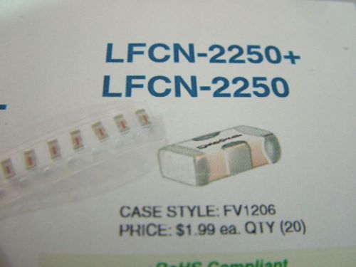 RF Low pass filter SMT DC-2200MHz LFCN2250+  ( Lot of 20)  Mini-Circuits
