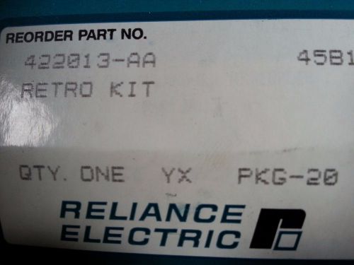 Reliance Electric 422013-AA Retro Kit New In Box