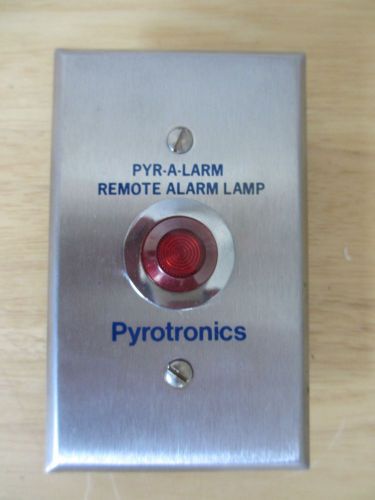 Pyr-A-Larm Pyrotronics Remote Alarm Lamp, New. Model RL-6