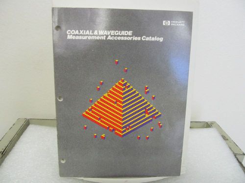 Hewlett Packard Coaxial &amp; Waveguide Measurement Accessories Catalog..1986