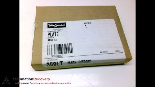 HOFFMAN 359LT COVER PLATE ANSI 61, NEW
