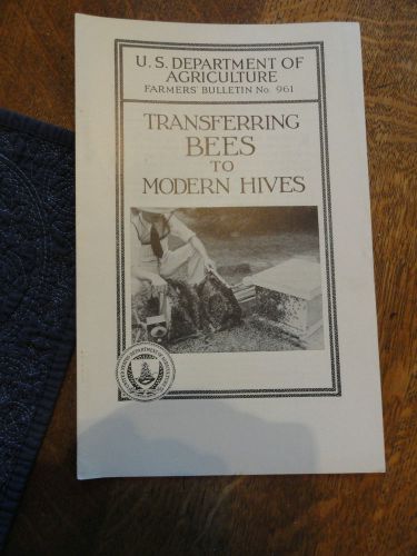 U.S. Department Of Agriculture Pamphlet - 1932 Transferring Bees To Modern Hives