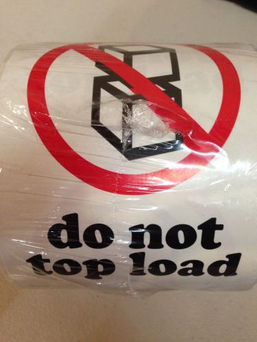 &#034;Do Not Top Load&#034;, 3&#034;x5&#034;, 500/Roll
