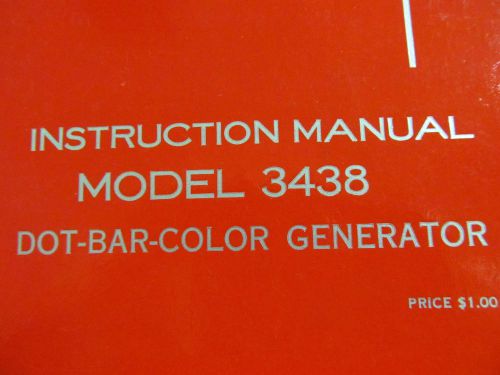 Triplett 3438 Dot-Bar-Color Generator Instruction Manual 45895