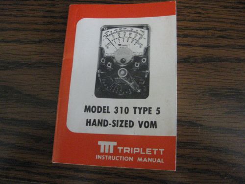 Vintage TRIPLETT Model 310 Type 5 Hand-Sized VOM Instruction Manual 44-pages