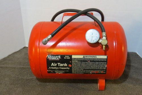 TAILGATE TOOLS MODEL W-1005 5 GALLON PORTABLE AIR TANK USED