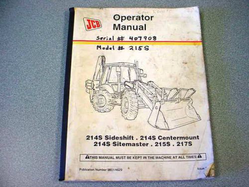 JCB 214S Tractor Loader Backhoe Operator Manual