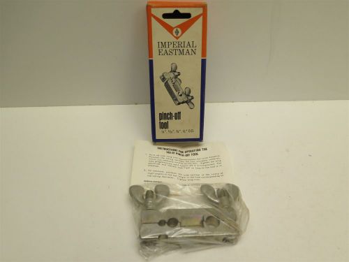 Nos vtg imperial eastman pinch-off tool no 105-ff usa new 1/4&#034; 5/16&#034; 3/8&#034; 1/2&#034; for sale