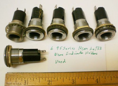 6 Neon Indicator Holders, Assorted w/built-in Resistors, Series 95, Lot 33,  USA