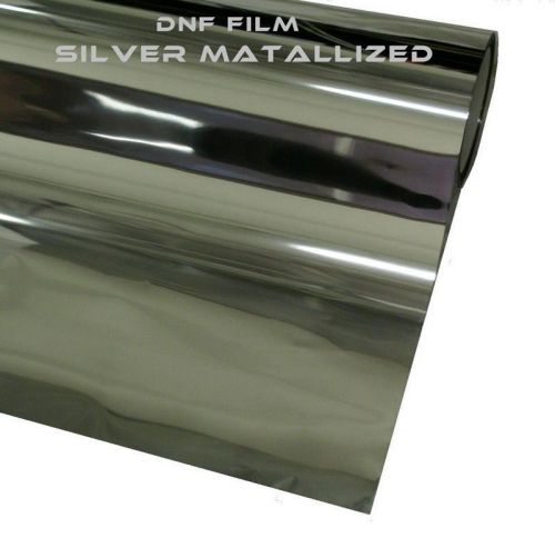 2 PLY REFLECTIVE SILVER MIRROR WINDOW TINT 15% 60&#034; X 100 FEET: FREE DNF SQUEEGEE