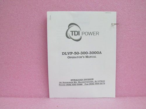 Transistor Devices Manual DLVP 50-300-3000A Dynaload Operating Manual
