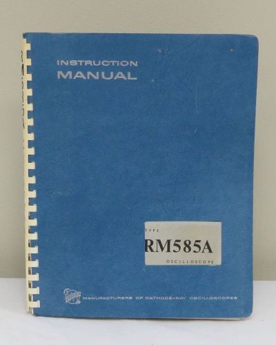 Tektronix Type RM585A Oscilloscope Instruction Manual