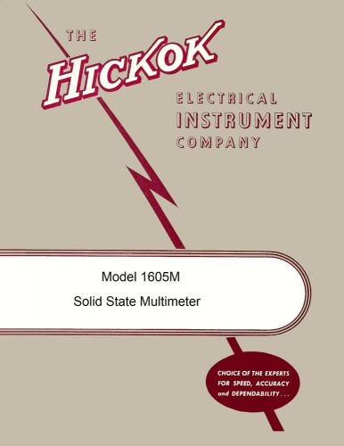 Hickok 1605M Solid State Multimeter Operators &amp; Maintenance Manual