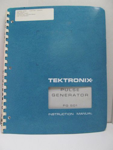 TEKTRONIX MODEL PG501: Pulse Generator Instruction Manual w/ Schematics 06/75