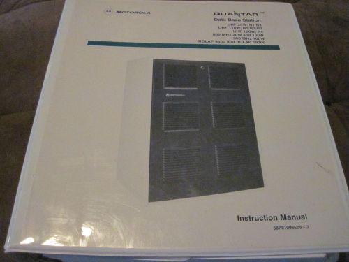 Motorola Quantar data base station Instruction  Manual book 68P81096E05-D