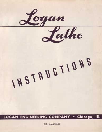 Logan 820 Lathe Instruction Manual