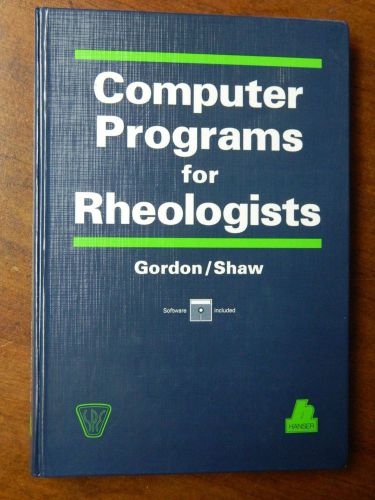 1994 Book - Computer Programs for Rheologists by Gordon and Shaw