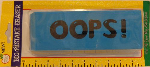 LARGE ERASER &#034;OOPS!&#034;, BLUE 2 INCHES X 6 INCHES 5/8 THICK NEW