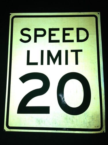 Speed limit 20. 30&#034; x 24&#034; reflective sign for sale