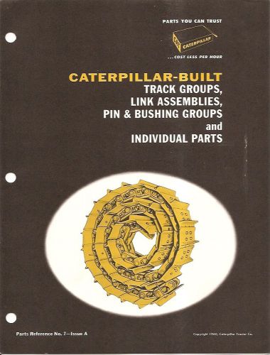 Equipment brochure - caterpillar - track pin group link assembly - 1960 (e1493) for sale