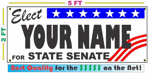 STATE SENATE ELECTION Banner Sign w/ Custom Name NEW LARGER SIZE Campaign