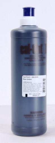 Cal-tint ii raw umber universal tinting colorant for sale