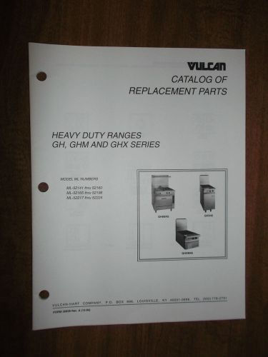 Vulcan Heavy Duty Range GH GHM GHX Series Replacement Part Catalog Manual OEM