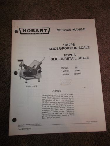 Hobart Slicer Portion Retail Scale 1812PS 1812RS Service Repair Shop Manual