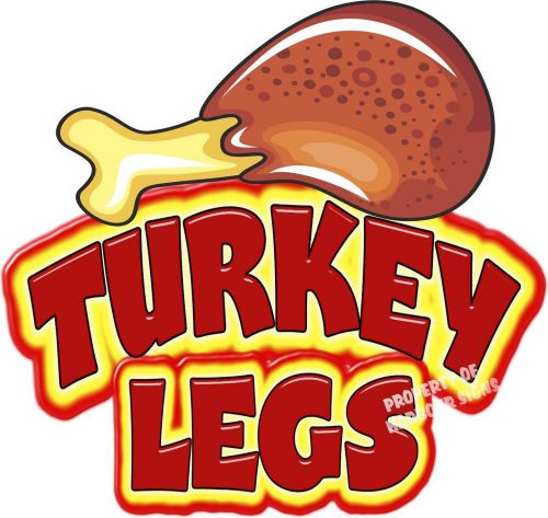 Turkey Legs 24&#034; Decal Concession Food Truck Cart  Van Fair Menu Sign Vinyl