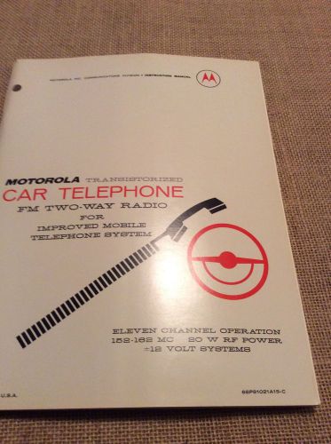 Vintage Motorola Eleven Channel Car Telephone Manual Fm Two Way Radio System
