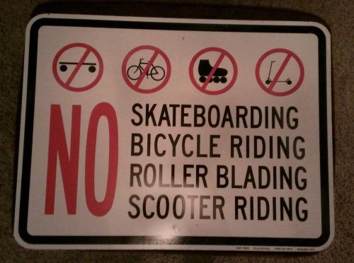 No Skateboard, Bicycles, Rollerblade, Scooter 18&#034; x 24&#034; Reflective Sign,New